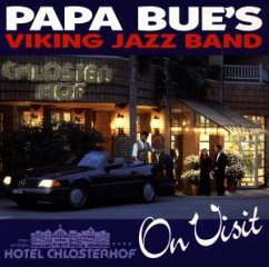 On Visit (Chlosterhof) - Papa Bue's Viking Jazzband