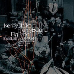 Three Latin Adventures - Kenny Clarke-Francy Boland Big Band