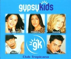 Club Tropicana - Gypsy Kids