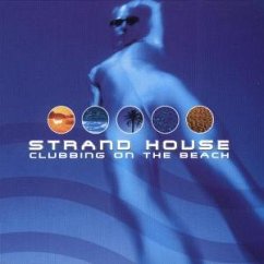 Strand House - Stand House-Clubbing on the Beach (by Hiver & Hammer, 1999)