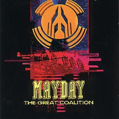 Mayday - The great coalition Mayday - The great coalition
