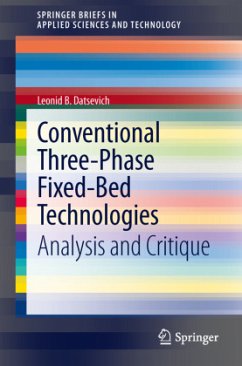 Conventional Three-Phase Fixed-Bed Technologies - Datsevich, Leonid B.