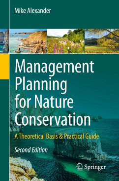 Management Planning for Nature Conservation - Alexander, Mike