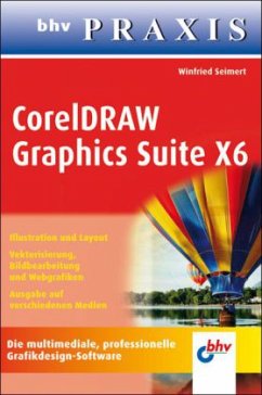 CorelDRAW Graphics Suite X6 - Seimert, Winfried