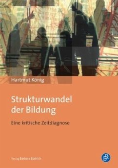 Strukturwandel der Bildung - König, Hartmut