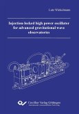 Injection-locked high power oscillator for advanced gravitational wave observatories