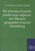 Die leitenden Gesichtspunkte einer allgemeinen Pflanzengeographie in kurzer Darstellung