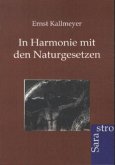 In Harmonie mit den Naturgesetzen