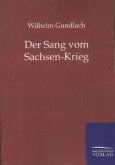 Der Sang vom Sachsen-Krieg