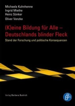 Cover (K)eine Bildung für alle - Deutschlands blinder Fleck