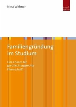 Familiengründung im Studium - Wehner, Nina