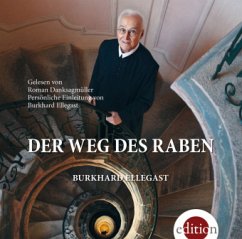 Der Weg des Raben - Ellegast, Burkhard