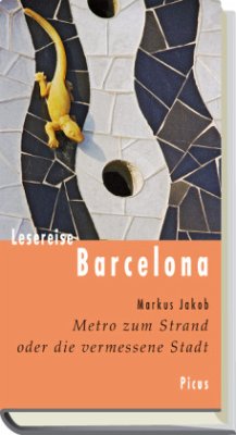 Lesereise Barcelona (Mängelexemplar) - Jakob, Markus