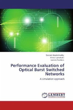 Performance Evaluation of Optical Burst Switched Networks