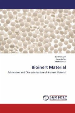 Bioinert Material - Sajid, Burera;Rafiq, Asma;Ali, Yasmeen