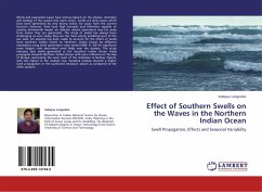 Effect of Southern Swells on the Waves in the Northern Indian Ocean