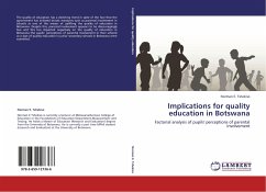 Implications for quality education in Botswana