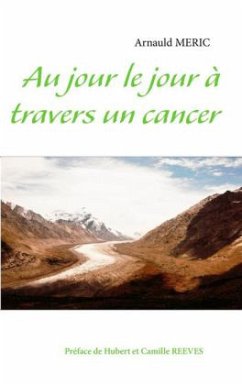 Au jour le jour à travers un cancer