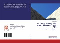 Low Energy Building with Novel Cooling Unit Using PCM