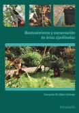 Mantenimiento y conservación de áreas ajardinadas