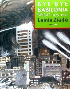 Bye, bye Babilonia - ZiadeÌ, Lamia