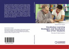 Vocabulary Learning Strategies and Vocabulary Size of ELT Students - Rezvani Kalajahi, Seyed Ali