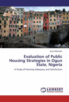 Evaluation of Public Housing Strategies in Ogun State, Nigeria