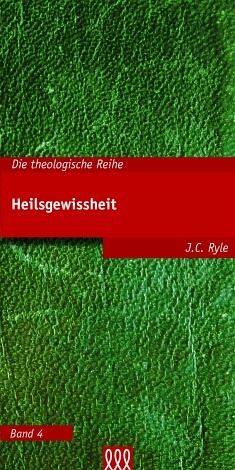 Heilsgewissheit Heilsgewissheit