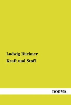 Kraft und Stoff - Büchner, Ludwig