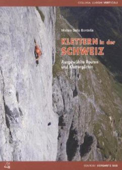 Klettern in der Schweiz - Della Bordella, Matteo