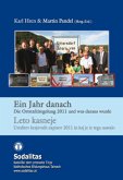 Ein Jahr danach. Leto pozneje