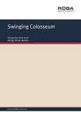 Swinging Colosseum (fixed-layout eBook, ePUB)