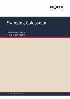 Swinging Colosseum (eBook, ePUB) - Ferstl, Erich