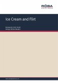 Ice Cream and Flirt (eBook, ePUB)