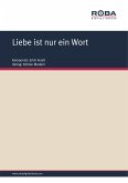 Liebe ist nur ein Wort (eBook, PDF)