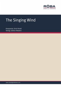 The Singing Wind (eBook, PDF) - Ferstl, Erich
