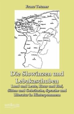 Die Slowinzen und Lebakaschuben - Tetzner, Franz