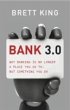 Bank 3.0: Why Banking Is No Longer... - Bild 1