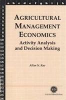 Agricultural Management Economics - Rae, Allan N