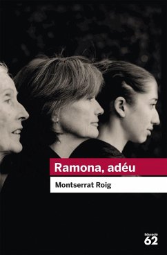 Ramona, adéu - Roig, Montserrat