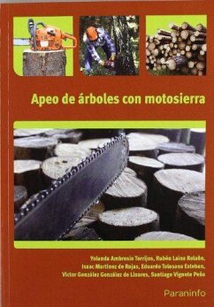 Apeo de árboles con motosierra - Ambrosio Torrijos, Yolanda . . . [et al.