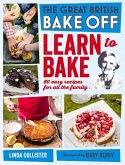 Great British Bake Off: Learn to Bake
