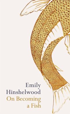 On Becoming a Fish - Hinshelwood, Emily