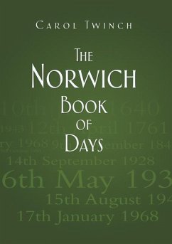 The Norwich Book of Days - Twinch, Carol