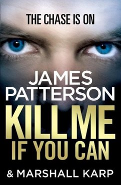 Kill Me if You Can - Patterson, James