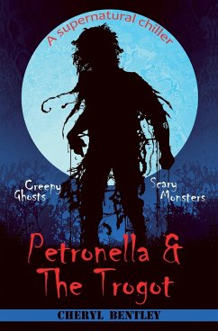 Petronella & The Trogot - Bentley, Cheryl