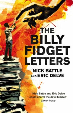 The Billy Fidget Letters - Battle, Nick; Delve, Eric