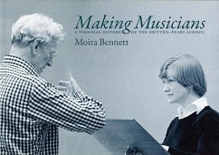 Making Musicians - Bennett, Moira