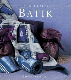 New Crafts: Batik - Stokoe, Susie