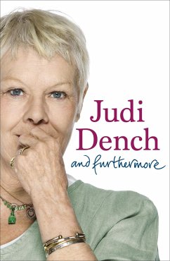 And Furthermore - Dench, Dame Judi
